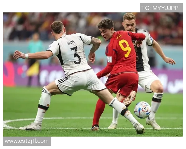 国家联赛德国与西班牙激战正酣精彩瞬间回顾与分析